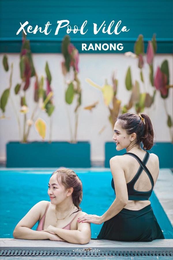 Xent Pool Villa ラノーン エクステリア 写真